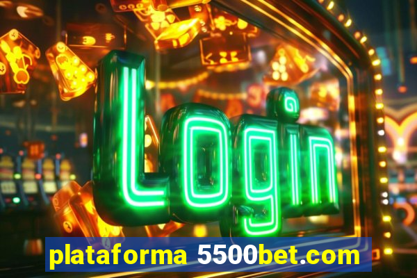 plataforma 5500bet.com